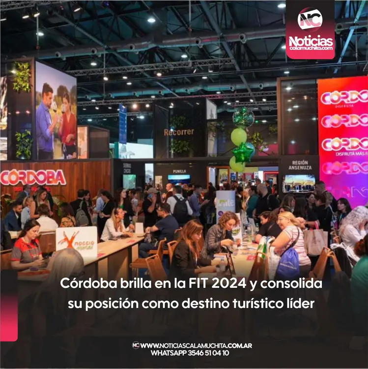 Córdoba brilla en la FIT 2024 y consolida su posición como destino turístico líder