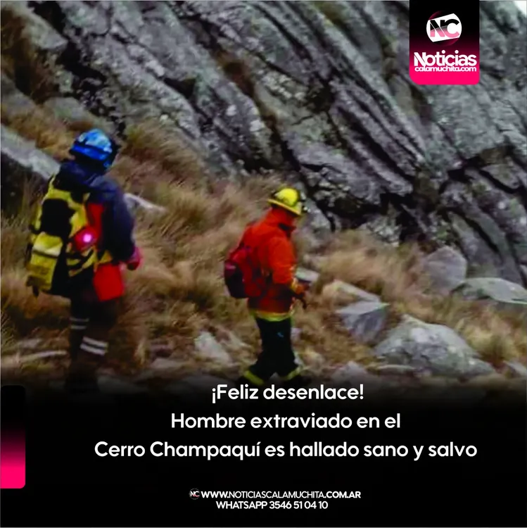¡Feliz desenlace! Hombre extraviado en el Cerro Champaquí es hallado sano y salvo