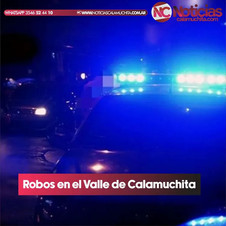 Robos en Calamuchita