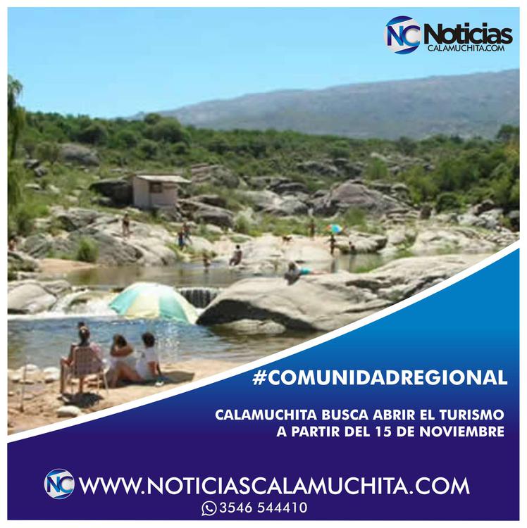 CALAMUCHITA BUSCA ABRIR EL TURISMO A PARTIR DEL 15 DE NOVIEMBRE