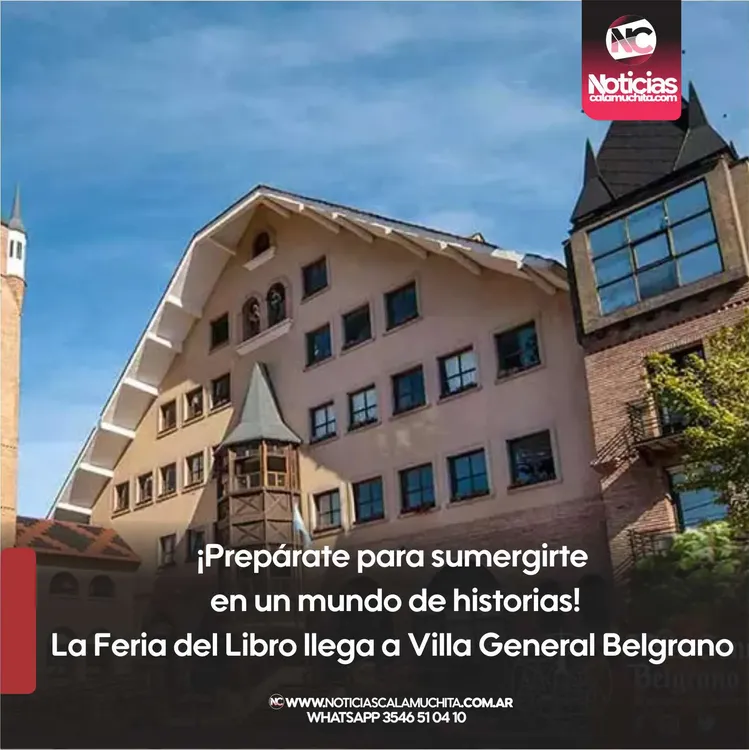Prepárate para sumergirte en un mundo de historias  La Feria del Libro llega a Villa General Belgrano