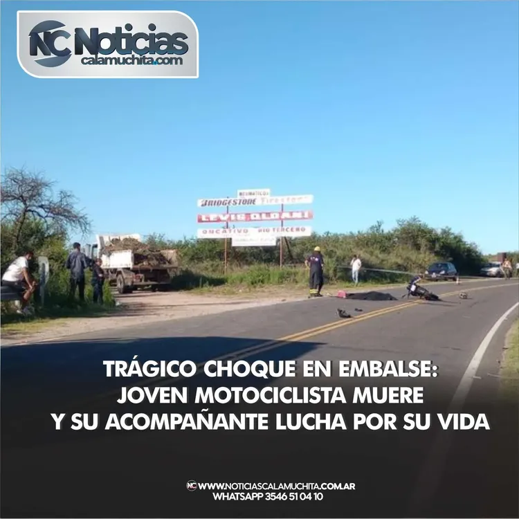 Trágico choque en Embalse  Joven motociclista muere y su acompañante lucha por su vida