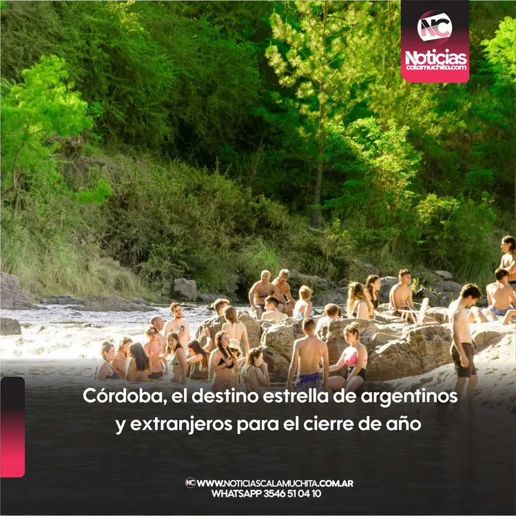 Córdoba, el destino estrella de argentinos y extranjeros para el cierre de año