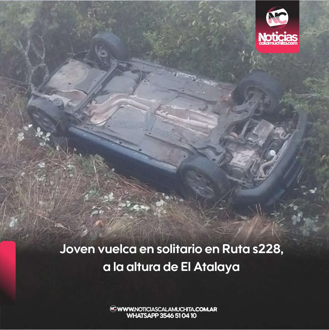 Joven vuelca en solitario en Ruta 5, a la altura de El Atalaya