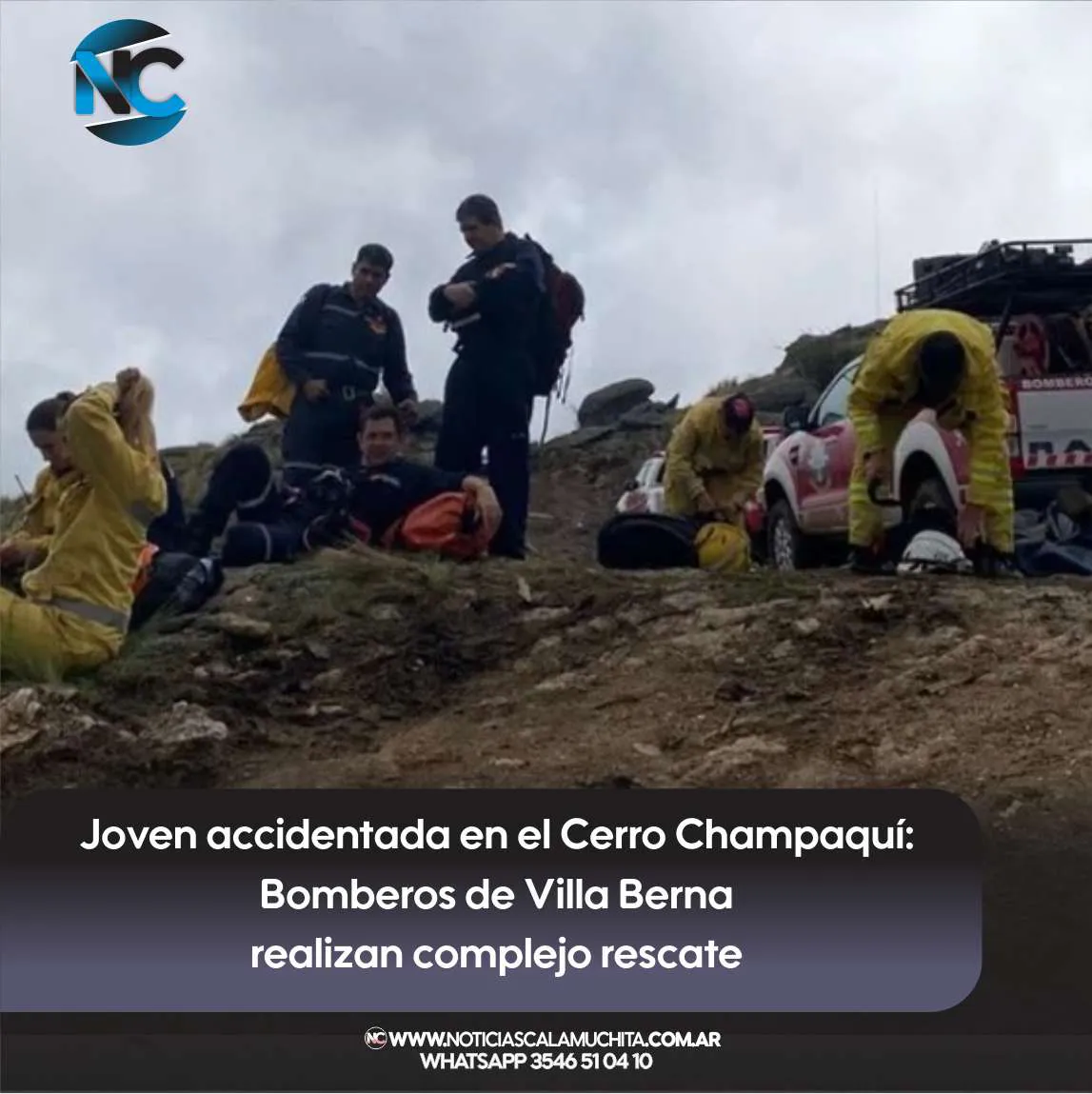 Joven accidentada en el Cerro Champaquí  Bomberos de Villa Berna realizan complejo rescate