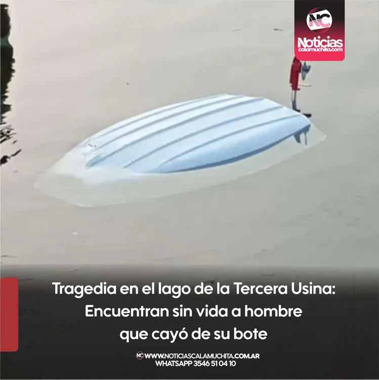 Tragedia en el lago de la Tercera Usina Encuentran sin vida a hombre que cayó de su bote