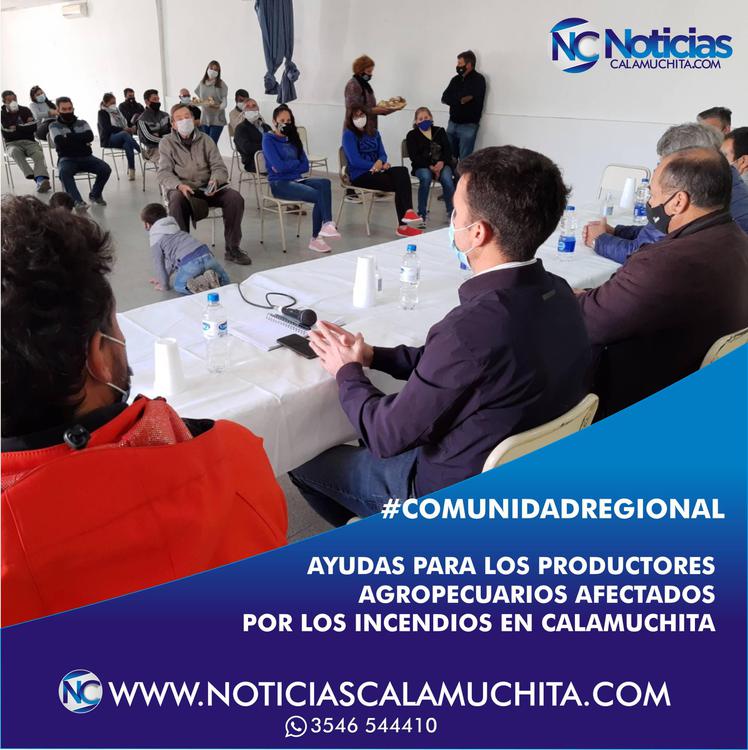 AYUDAS PARA LOS PRODUCTORES AGROPECUARIOS AFECTADOS POR LOS INCENDIOS EN CALAMUCHITA