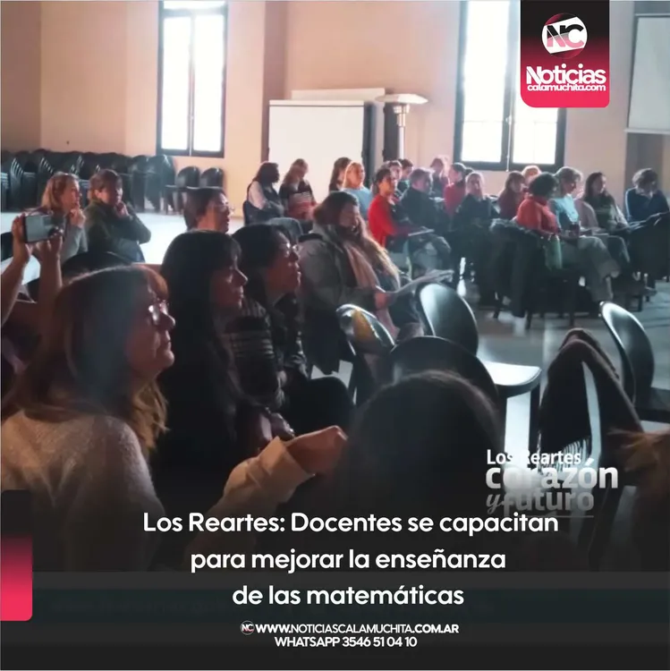 Los Reartes  Docentes se capacitan para mejorar la enseñanza de las matemáticas