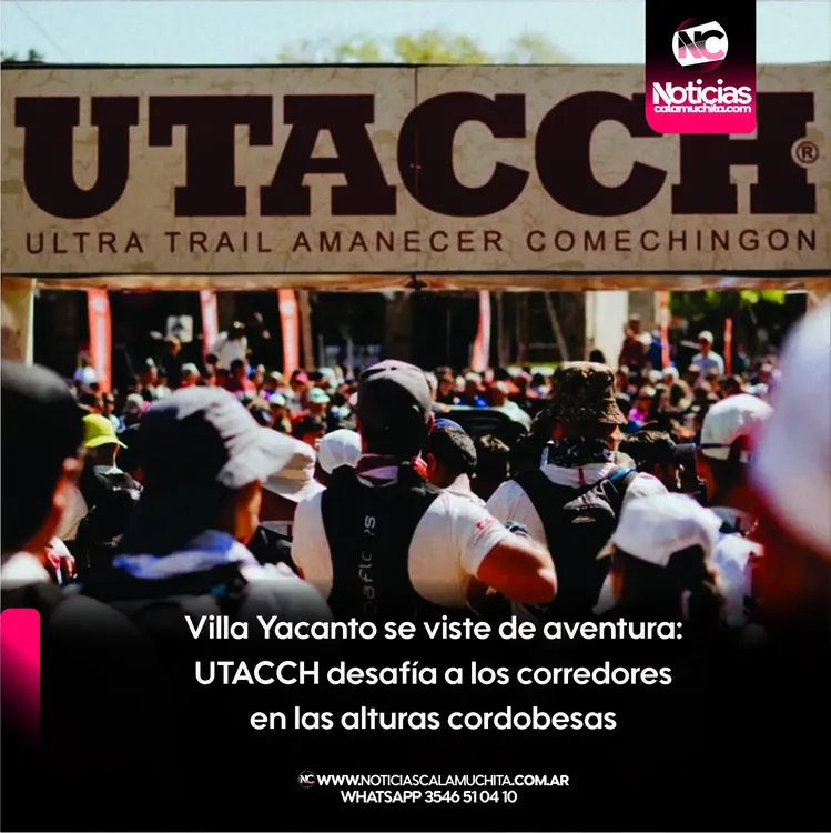 Villa Yacanto se viste de aventura UTACCH desafía a los corredores en las alturas cordobesas
